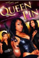 Watch Queen Pin Megashare9