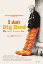 Watch I Am Big Bird: The Caroll Spinney Story Megashare9