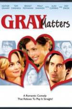 Watch Gray Matters Megashare9