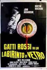 Watch Gatti rossi in un labirinto di vetro Megashare9