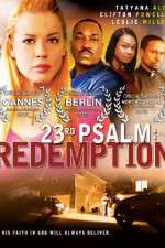 Watch 23rd Psalm: Redemption Megashare9