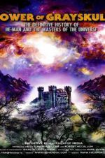 Watch Power of Grayskull: The Definitive History of He-Man and the Masters of the Universe Megashare9