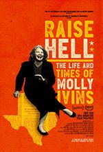 Watch Raise Hell: The Life & Times of Molly Ivins Megashare9