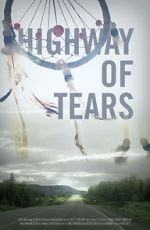 Watch Highway of Tears Megashare9