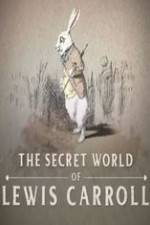 Watch The Secret World of Lewis Carroll Megashare9