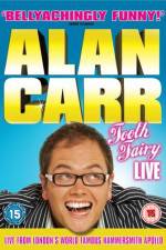 Watch Alan Carr Tooth Fairy LIVE Megashare9