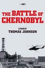 Watch The Battle of Chernobyl Megashare9