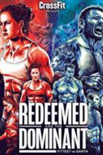 Watch The Redeemed and the Dominant: Fittest on Earth Megashare9