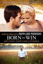 Watch Born to Win Megashare9