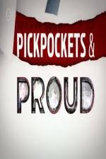 Watch Pickpockets and Proud Megashare9