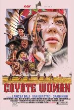 Watch Coyote Woman Megashare9