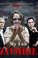 Watch My Fair Zombie Megashare9