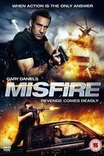 Watch Misfire Megashare9
