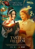 Watch The Taste of Freedom Megashare9