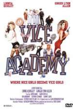 Watch Vice Academy Megashare9