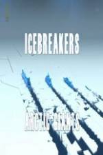 Watch National Geographic Icebreakers Arctic Giants Megashare9