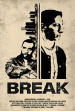 Watch Break Megashare9