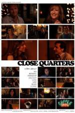 Watch Close Quarters Megashare9