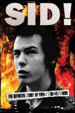 Watch Sid Vicious By Those Who Really Knew Him Megashare9