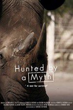 Watch Hunted by a Myth Megashare9