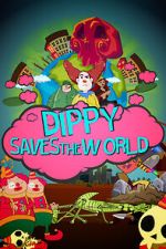 Watch Dippy Saves the World (Short 2021) Megashare9