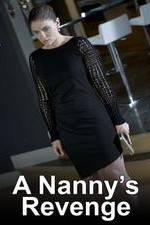 Watch A Nanny's Revenge Megashare9