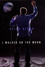 Watch Brian Regan I Walked on the Moon Megashare9