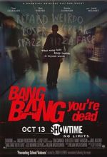 Watch Bang Bang You\'re Dead Megashare9