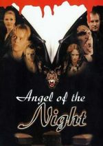 Watch Angel of the Night Megashare9