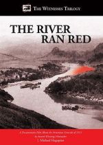 Watch The River Ran Red Megashare9