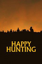 Watch Happy Hunting Megashare9