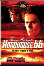 Watch Roadhouse 66 Megashare9