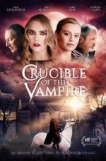 Watch Crucible of the Vampire Megashare9