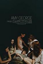 Watch Amy George Megashare9