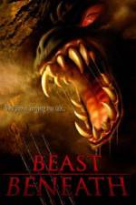 Watch Beast Beneath Megashare9