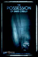 Watch The Possession of David O'Reilly Megashare9