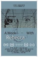 Watch A Week with Rebecca (Short 2020) Megashare9
