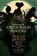 Watch In Search of the Sanderson Sisters, a Hocus Pocus Hulaween Takeover Megashare9