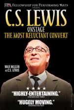 Watch C.S. Lewis Onstage: The Most Reluctant Convert Vodlocker