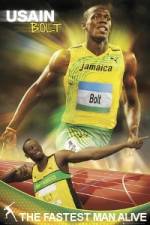 Watch Usain Bolt - The Fastest Man Alive Megashare9