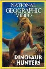 Watch Dinosaur Hunters Megashare9