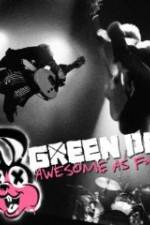 Watch Green Day Awesome As F**K Megashare9