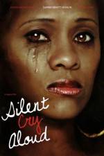 Watch Silent Cry Aloud Megashare9