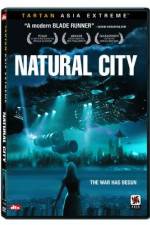 Watch Natural City Megashare9