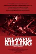 Watch Unlawful Killing Megashare9