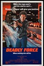 Watch Deadly Force Megashare9