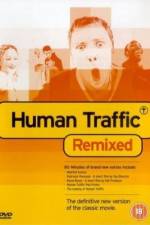 Watch Human Traffic Megashare9