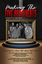 Watch Making the Five Heartbeats Megashare9