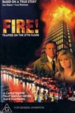 Watch Fire: Trapped on the 37th Floor Megashare9