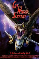 Watch Cry of the Winged Serpent Megashare9